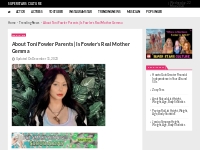 About Toni Fowler Parents | Is Fowler s Real Mother Gemma