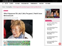 What Happened To Lady Cathy Ferguson | Heath Issue