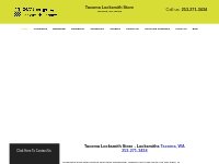 Tacoma Locksmith Store-Call Now:  253-271-3434