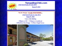 TampaBayCNA.com 2 Locations - Tampa and Brandon We offer CNA PCT BLS C
