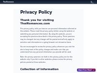 The ThaiRomances.com Privacy Policy. We respect your privacy