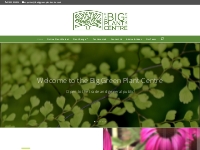 The Big Green Plant Centre - Plant Experts