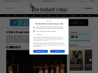 A Tribal Theatre Group In A League Of Its Own - The Indian Tribal