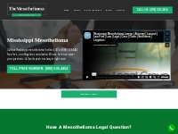 Mississippi Mesothelioma Legal Questions? Call now! - Injury and Accid