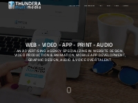 Thundera Multimedia | Web Design, Video Production   Agency Services