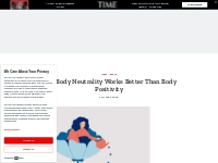 Why Body Neutrality Is More Effective Than Body Positivity | TIME