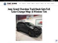 Jeep Grand Cherokee Trackhawk - Full Color Change Wrap   Window Tint