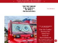 Tiny the Tanker - Fair Entertainment, Roving Attraction