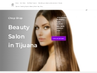 Hair   Nail Beauty Salon in TIjuana - TJ Chop Shop