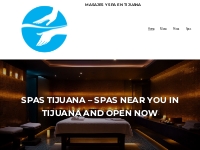 Masajes y Spa en Tijuana – Mejor Spa para Masajes y Tratamientos en Ti