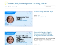 karmaCRM/karmaSpeaker Training Videos