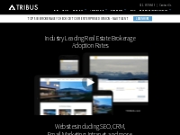  		TRIBUS Custom Real Estate Brokerage Websites, CRM, Intranet Platfor