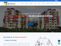 Best Builders in Bhubaneswar-Trishakti Builders