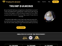 Trump Diamond™ | Official Website