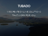 Tubado | IT Solutions   Commercial Web Design