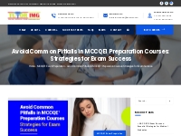 Avoid Common Pitfalls in MCCQE1 Preparation Courses: Strategies for Ex