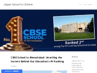 CBSE School in Ahmedabad: Unveiling the Secrets Behind Our Education's