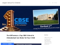 The Difference a Top CBSE School in Ahmedabad Can Make for Your Child 