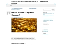 Is Gold Alliance a Reputable Company? - USA Futures - Gold, Precious M