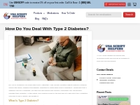 How Do You Deal With Type 2 Diabetes?   USA Script Helpers © 2024