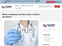 What is Epilepsy and How Does It Affect the Brain?   USA Script Helper
