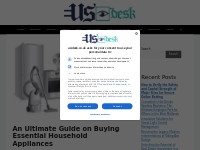 An Ultimate Guide on Buying Essential Household Appliances - US iDesk