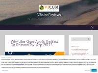 Why Uber Clone App Is The Best On-Demand Taxi App 2022?   V3cube Revie