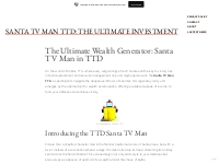 Santa TV Man TTD: The Ultimate Investment