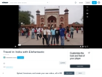 Travel in India with Elefantastic on Vimeo