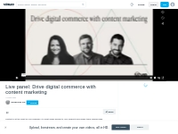 Live panel: Drive digital commerce with content marketing on Vimeo