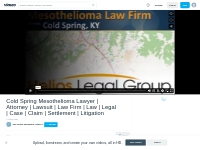 Cold Spring mesothelioma legal question? Talk to a lawyer right now! 1