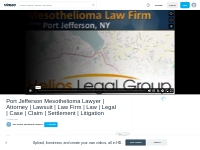 Port Jefferson Mesothelioma Lawyer | Attorney | Lawsuit | Law Firm  | 