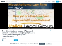 Troy Mesothelioma Lawyer | Attorney | Lawsuit | Law Firm  | Law | Lega