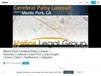 Menlo Park Cerebral Palsy Lawyer | Attorney | Lawsuit | Law Firm  | La