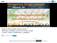 Altoona Prescription Drug Lawyer | Attorney | Lawsuit | Law Firm  | La