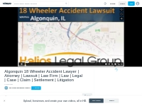 Algonquin 18 Wheeler Accident Lawyer | Attorney | Lawsuit | Law Firm  