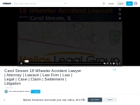 Carol Stream 18 Wheeler Accident Lawyer | Attorney | Lawsuit | Law Fir