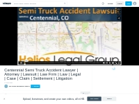 Centennial Semi Truck Accident Lawyer | Attorney | Lawsuit | Law Firm 