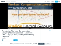 Farmington Workers  Compensation Lawyer | Attorney | Lawsuit | Law Fir