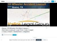 Keene 18 Wheeler Accident Lawyer | Attorney | Lawsuit | Law Firm  | La