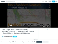 Park Ridge Boat Accident Lawyer | Attorney | Lawsuit | Law Firm  | Law