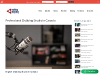 Dubbing Studio in Canada | Voice Over Studio in Canada