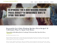 Responsible For A Beko Washing Machine Prices Budget? 10 Unfortunate W