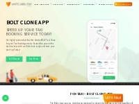 Bolt Clone App | Taxify Clone Script - White Label Fox