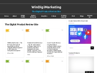The Digital Product Review Site - WinDigimarketing - The Digital Produ