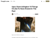 Upvc Doors Islington 10 Things I'd Like To Have Known In The Past
