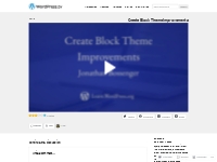 Create Block Theme Improvements   WordPress.tv