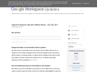  Google Workspace Updates: July 2021