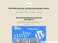 Why Should You Migrate Your Website To WordPress?   World Web Technolo
