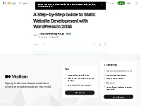 A Step-by-Step Guide to Static Website Development with WordPress in 2